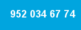 952 034 67 74 952 034 67 74
